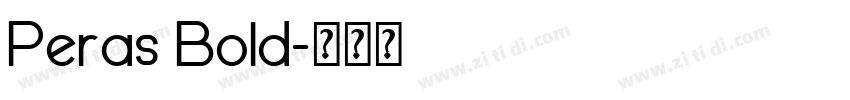 Peras Bold字体转换